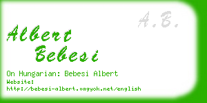 albert bebesi business card